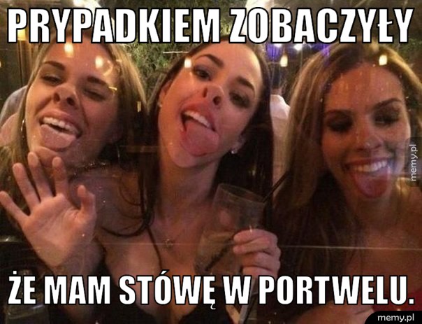 PRYPADKIEM ZOBACZYŁY ŻE MAM STÓWĘ W PORTWELU.