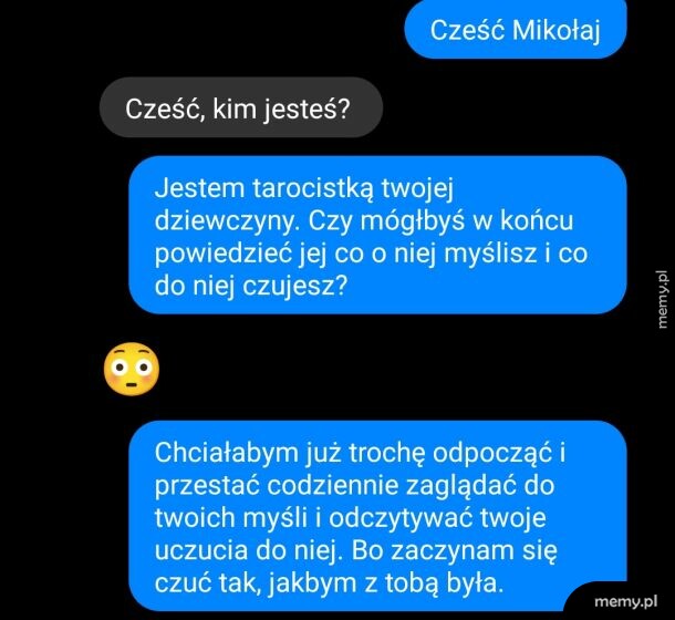 Kiedy tarocistka twojej dziewczyny ma już dosyć