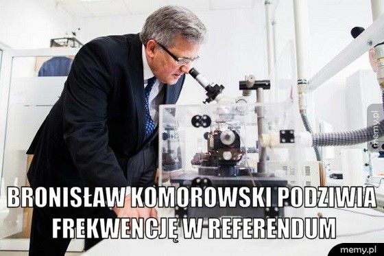 Bronisław Komorowski podziwia frekwencję w referendum
