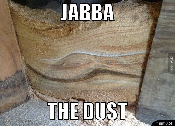  Jabba  The dust