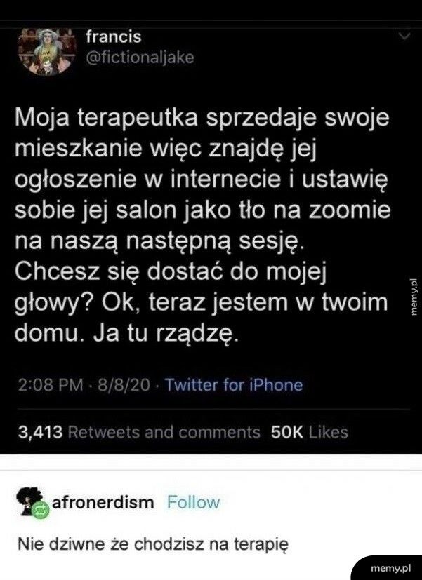 Terapia chyba nie działa :D