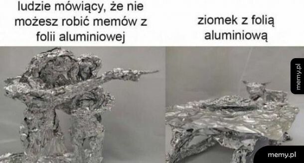 Memy z folii aluminiowej