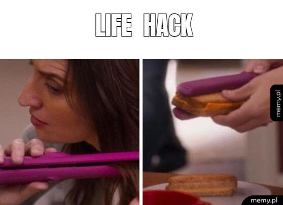 Life  hack