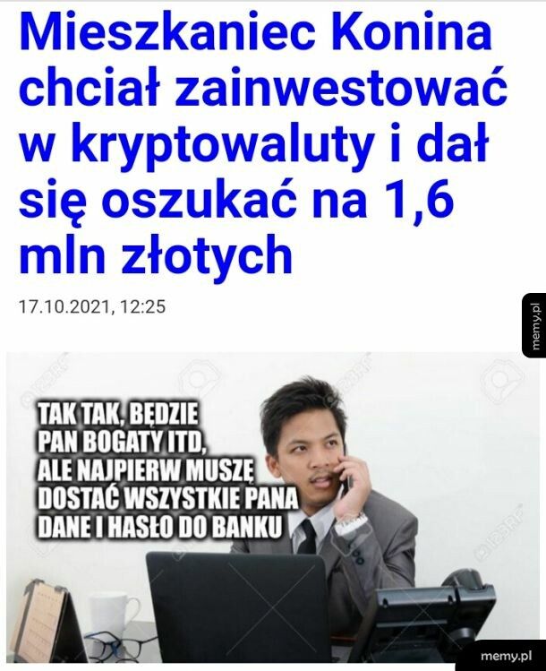 Ludzie są tak głupi, że to (nadal) działa