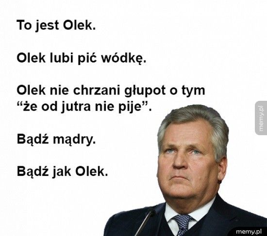 Bądź jak Olek