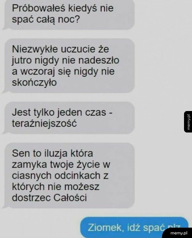 Rozkminy o śnie