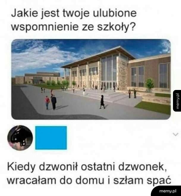 Ulubione wspomnienie ze szkoły