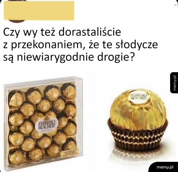 Też żyliście w takim przekonaniu?