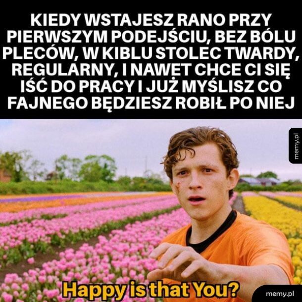 To na prawdę ty?!