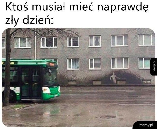 Zły dzień