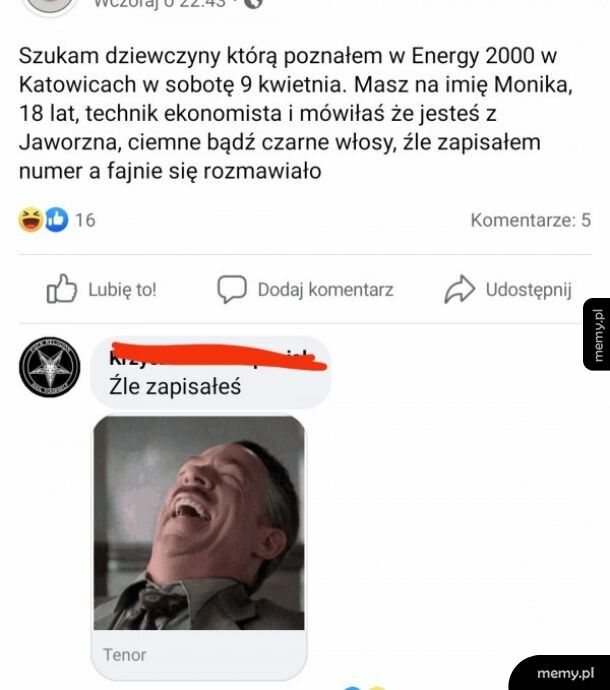 O kurcze, źle numer zapisał :/