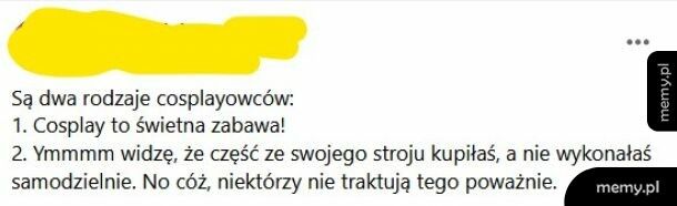 Nie traktuję tego poważnie. I dobrze mi z tym