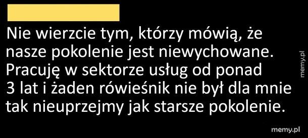 Niewychowane pokolenie