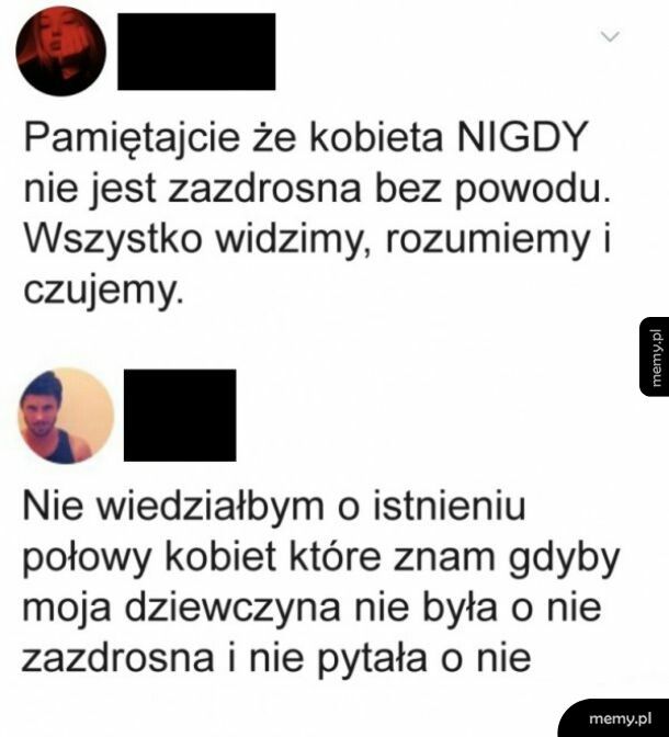 Nie ma zazdrości bez powodu