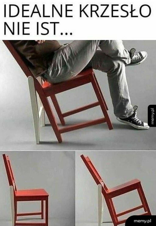 Idealne krzesło