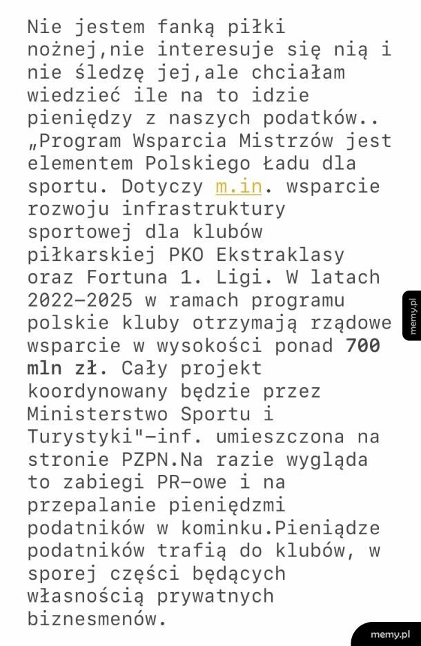 Tym bardziej nie lubię piłki nożnej