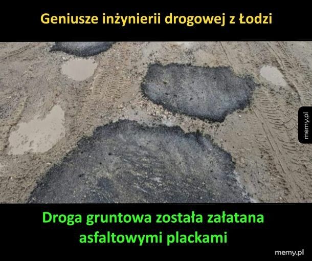 Nowa technologia łatania błota