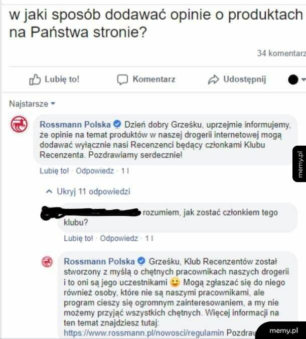 Panie klienteczku, recenzje są dla zarządu, dla pana jest zakup