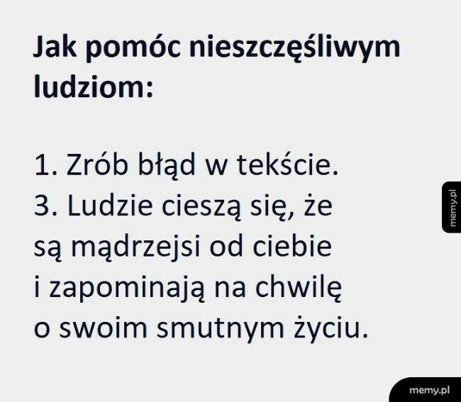 Jak pomóc nieszczęśliwym ludziom