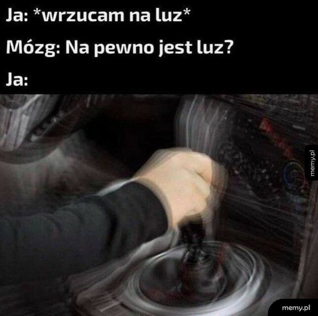 Tak dla pewności