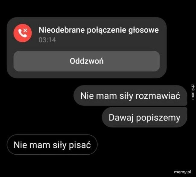 Brak siły na rozmowę