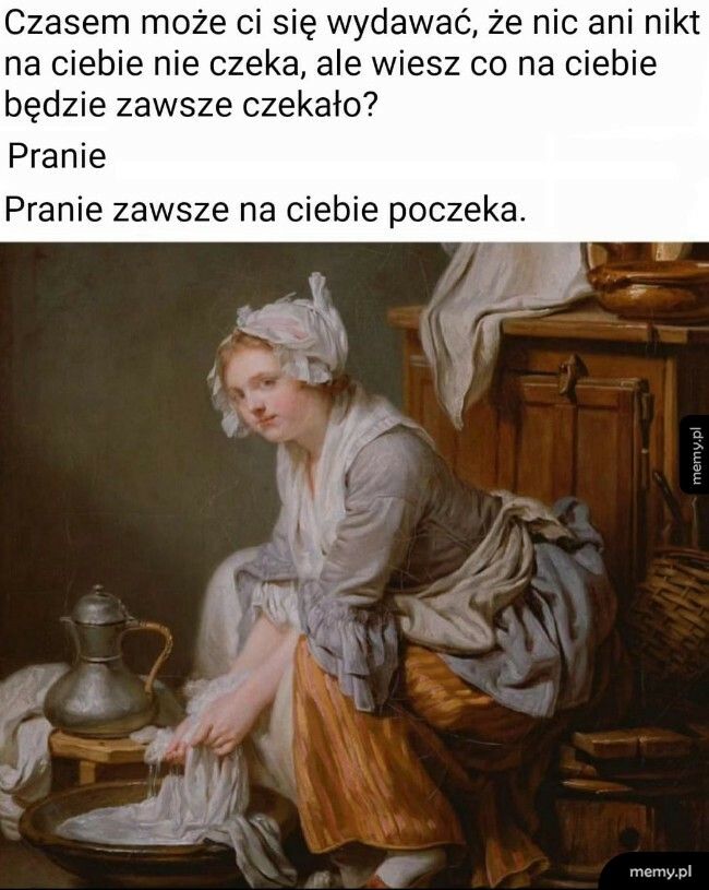 Pranie zawsze poczeka