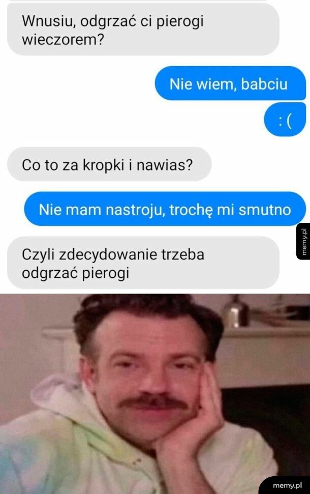 Babcia wie co dobre na poprawę nastroju