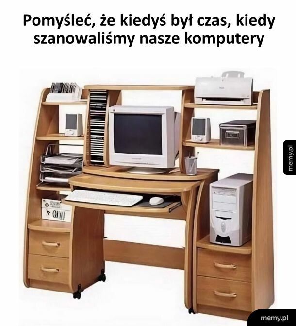 Były takie czasy