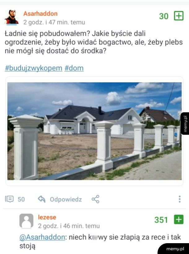 Żeby plebs nie mógł się dostać do środka