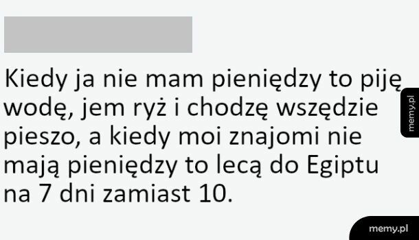 Kiedy nie mam pieniędzy