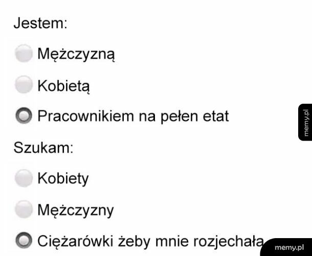 Potrzebuję ciężarówki w swoum życiu