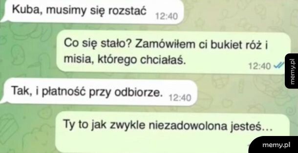 A ta wiecznie zrzędzi