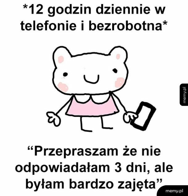 Nie miałam czasu