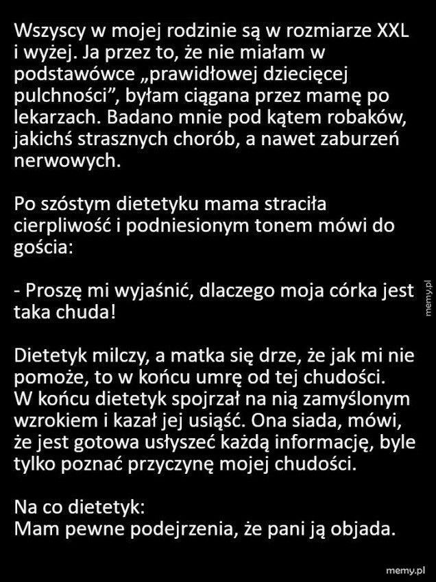 - Dlaczego moja córka jest taka chuda?