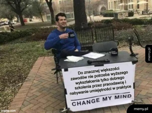 Change my mind