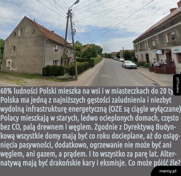 wystarczy wyjechać poza większe miasto