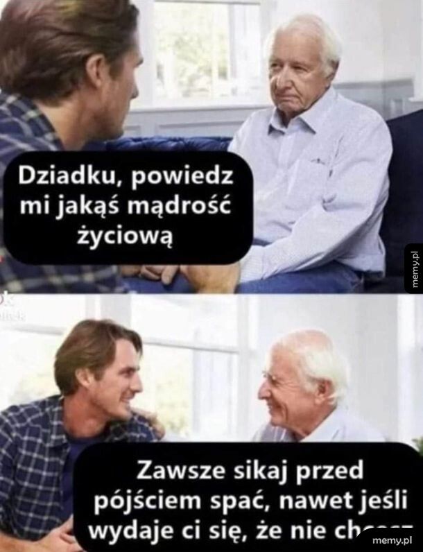 Mądrość życiowa dziadka