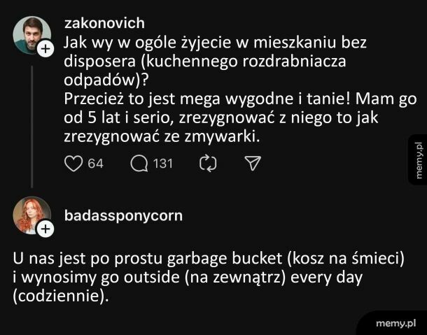To wy tak żyjecie?