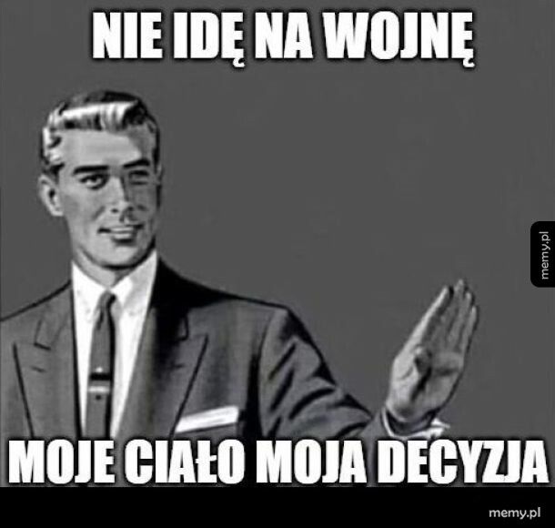 Mężczyzna ma prawo decydować o swoim ciele