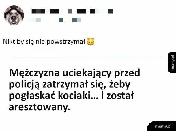 Ciężko się powstrzymać