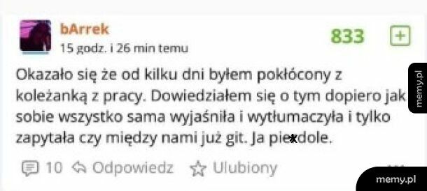 Odkrył kłótnię po fakcie