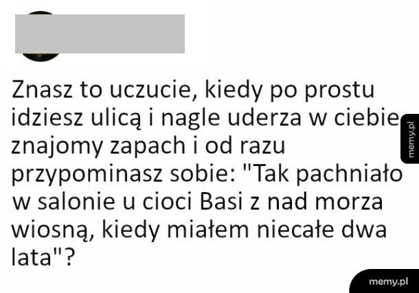 Znasz to uczucie?