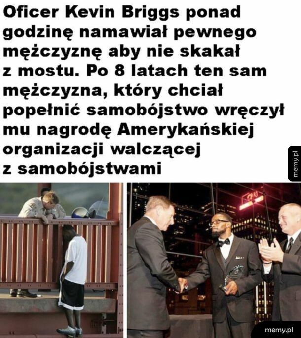 Zmienił mu życie