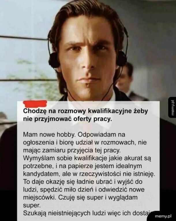 Chodzenie na rozmowy rekrutacyjne dla rozrywki
