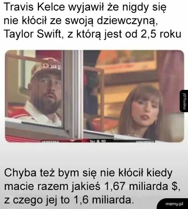 Też bym się nie kłócił