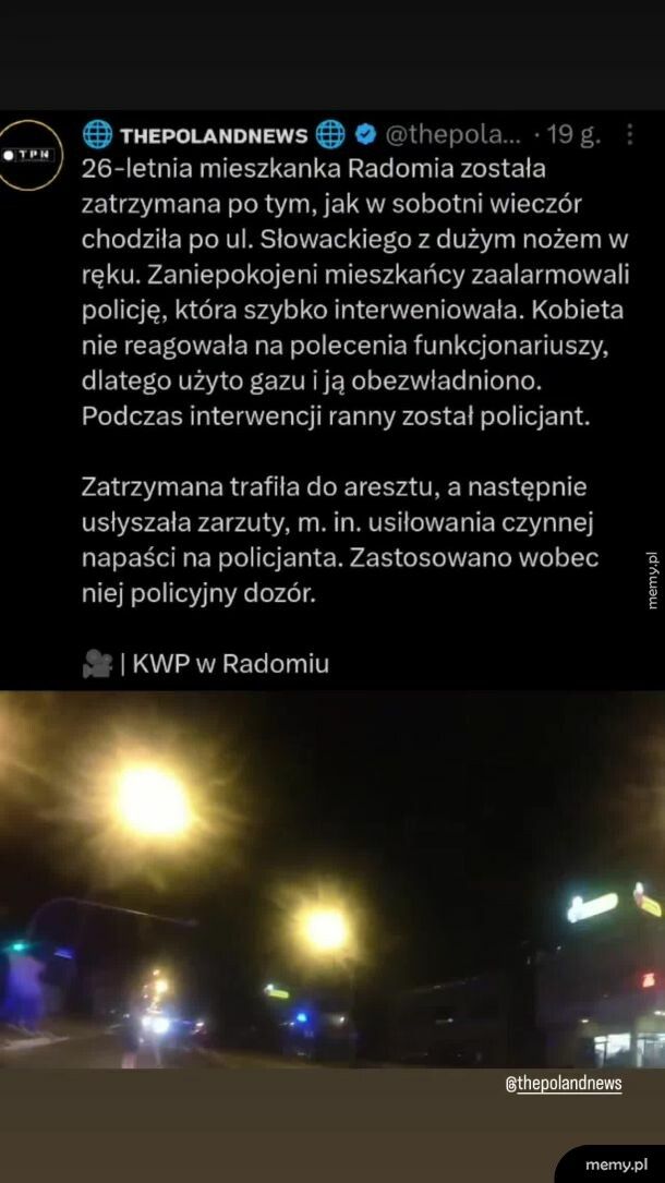 Zatrzymano dziewczynę, kt&oacute;ra chodziła wieczorem z dużym nożem po Radomiu