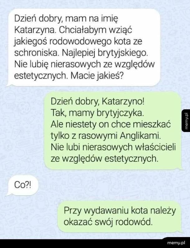 Taka s**a nie ma rodowodu