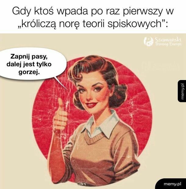 Teorie spiskowe takie sa