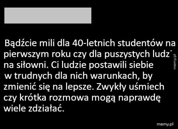 Każdy kiedyś zaczynał