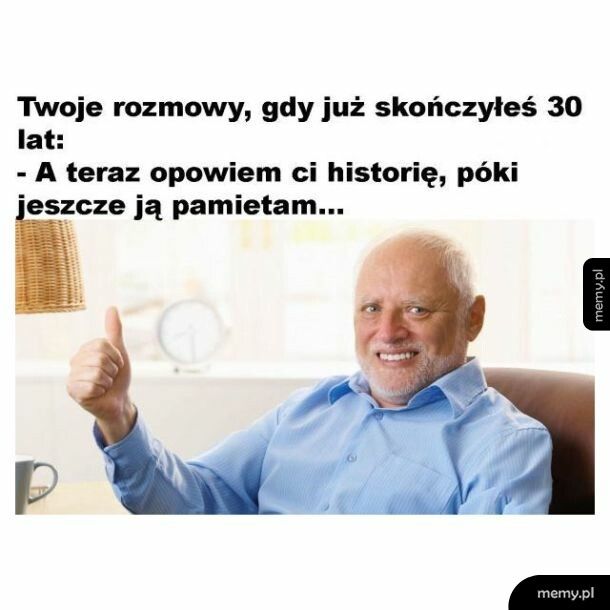 To było przed wojną, pamiętam jak dziś